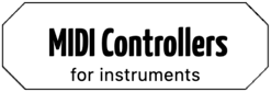 MIDI controllers for player